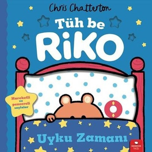Tüh Be Riko - Uyku Zamanı | Redhouse Kidz Yayınları (İnce Kapak )