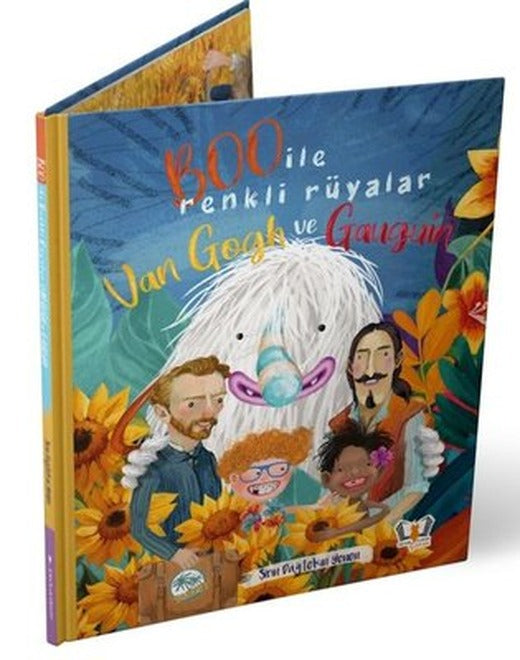 Boo İle Renkli Rüyalar - Van Gogh ve Gauguin | Hayalperest Çocuk (Ciltli)