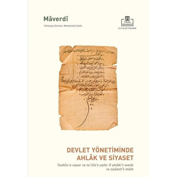 Devlet Yönetiminde Ahlak ve Siyaset | Timaş Akademi