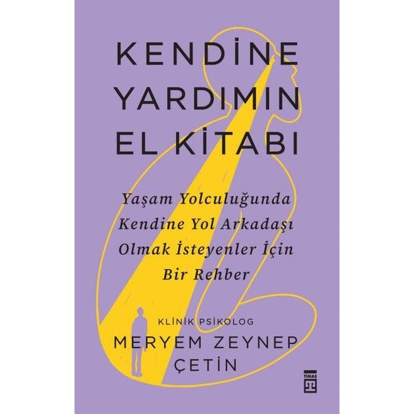 Kendine Yardımın El Kitabı | Timaş Yayınları