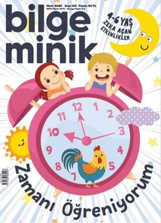 Bilge Minik Dergisi Sayı: 103 Mart 2025 | Bilge Minik Dergisi (Ciltsiz)