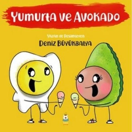 Yumurta ve Avokado | Luna Yayınları