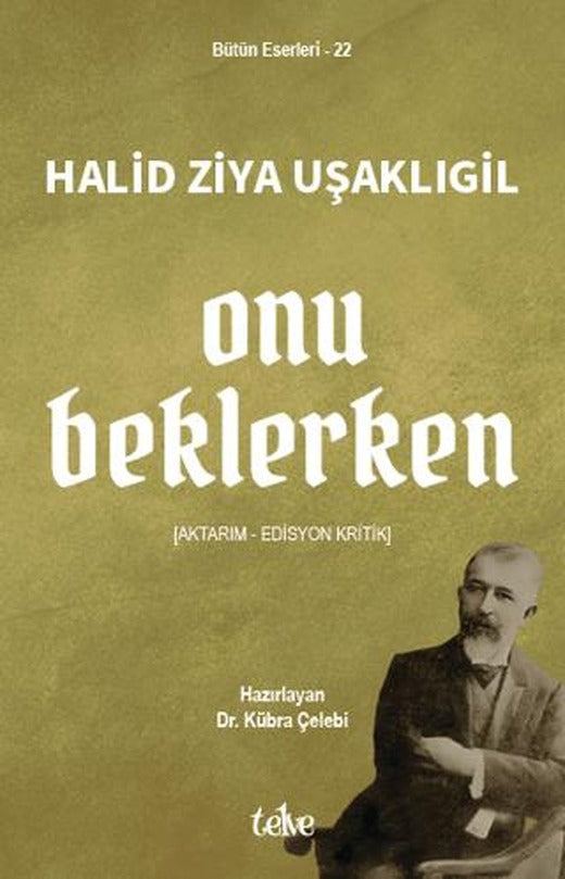 Onu Beklerken