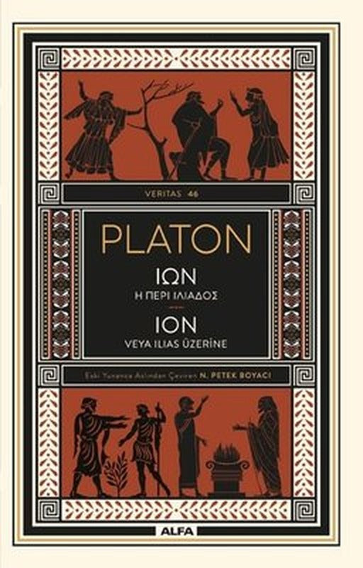 Ion veya Ilias Üzerine | Alfa Yayıncılık