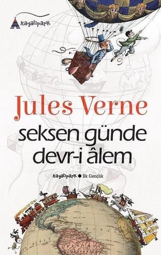 Seksen Günde Devr-i Alem | Kayalıpark Genç (İnce Kapak)