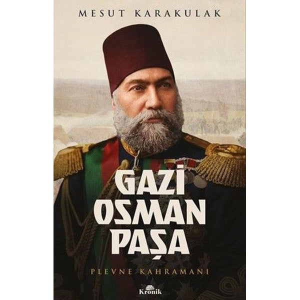 Gazi Osman Paşa | Kronik Kitap (İnce Kapak)