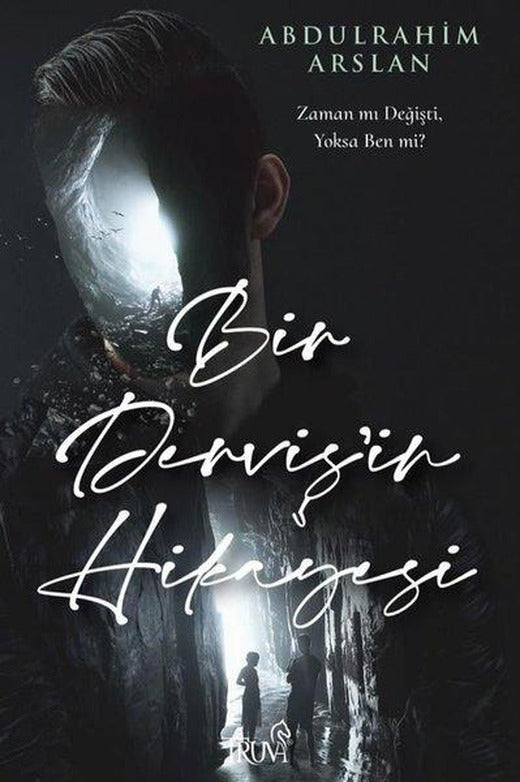 Bir Derviş'in Hikayesi | Truva Yayınları (İnce Kapak)