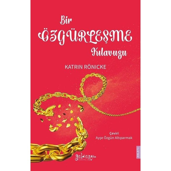 Bir Özgürleşme Kılavuzu