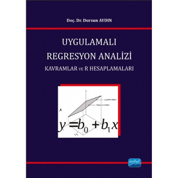 Uygulamalı Regresyon Analizi | Nobel Akademik Yayıncılık (İnce Kapak)