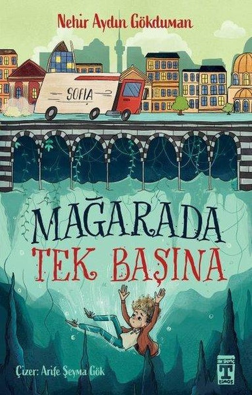 Mağarada Tek Başına | Timaş İlk Genç (İnce Kapak)