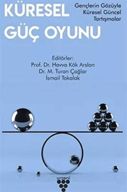 Küresel Güç Oyunu | Sarmal Kitabevi (Ciltsiz)