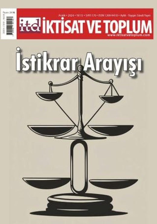 İktisat ve Toplum Dergisi 170. Sayı İstikrar Arayışı | İktisat ve Toplum Dergisi (Ciltsiz)