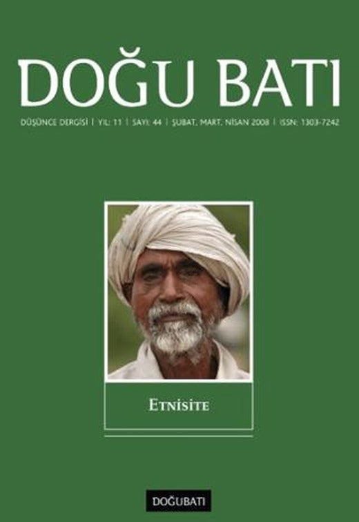 Doğu Batı Düşünce Dergisi Yıl: 11 Sayı: 44 - Etnisite | Doğu Batı Dergileri (Ciltsiz)