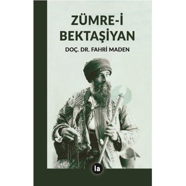 Zümre-i Bektaşiyan | La Kitap (İnce Kapak)