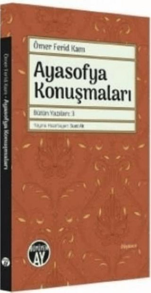 Ayasofya Konuşmaları | Büyüyen Ay Yayınları (Ciltsiz)