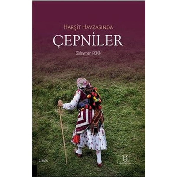 Harşit Havzasında Çepniler | Akademisyen Kitabevi (Ciltsiz)