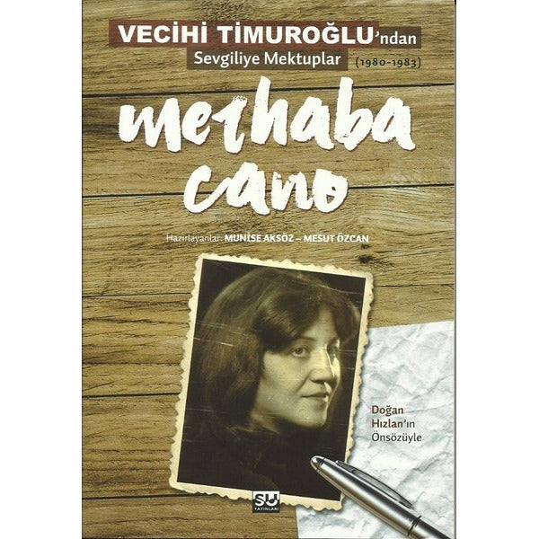 Merhaba Cano | Su Yayınevi (Ciltsiz)