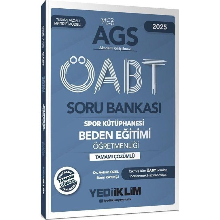 2025 MEB AGS ÖABT Beden Eğitimi Öğretmenliği Tamamı Çözümlü Soru Bankası | Yediiklim Yayınları (Ciltsiz)