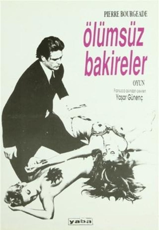 Ölümsüz Bakireler | Yaba Yayınları (Ciltsiz)