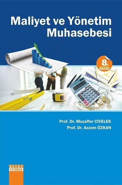 Maliyet ve Yönetim Muhasebesi | Detay Yayıncılık (İnce Kapak) - Resim 1
