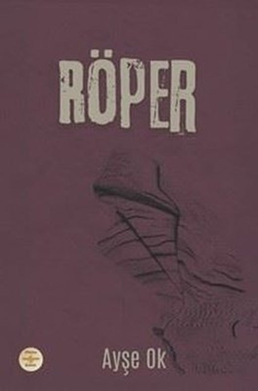 Röper | Dünya Kültür Yayınları (İnce Kapak)