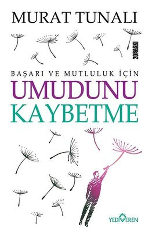 Umudunu Kaybetme | Yediveren Yayınları