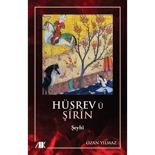 Hüsrev ü Şirin | Akademik Kitaplar (Ciltsiz)