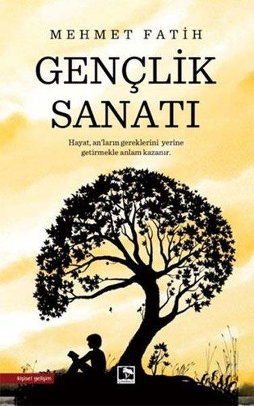 Gençlik Sanatı | Çınaraltı Yayınları (İnce Kapak)