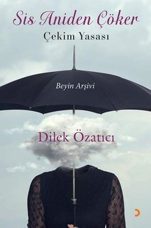 Sis Aniden Çöker - Çekim Yasası | Cinius