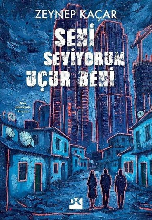 Seni Seviyorum Uçur Beni | Doğan Kitap (İnce Kapak)