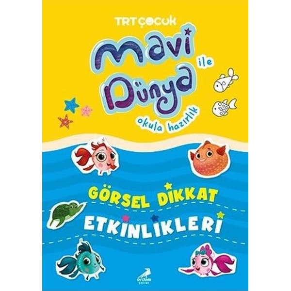 Mavi Dünya ile Okula Hazırlık - Görsel Dikkat Etkinlikleri