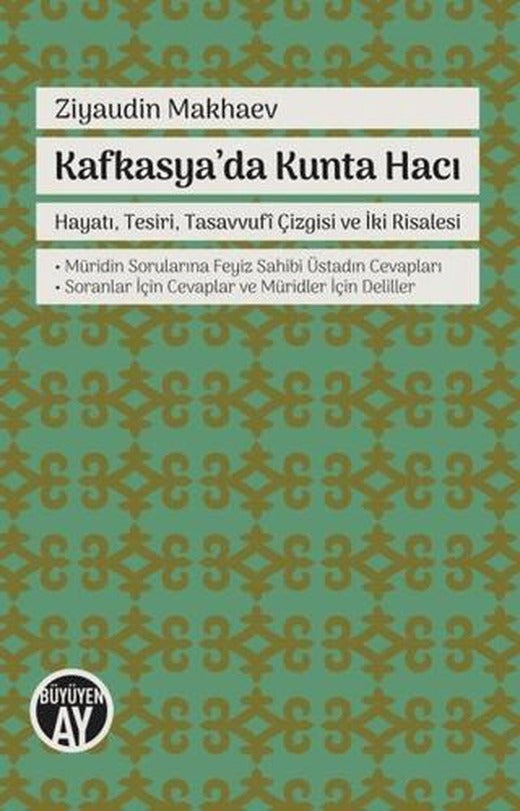 Kafkasya'da Kunta Hacı | Büyüyen Ay Yayınları (Ciltsiz)
