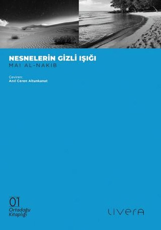 Nesnelerin Gizli Işığı | Livera Yayınevi (Ciltsiz)