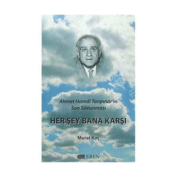 Herşey Bana Karşı | Eren Yayıncılık (Ciltsiz)