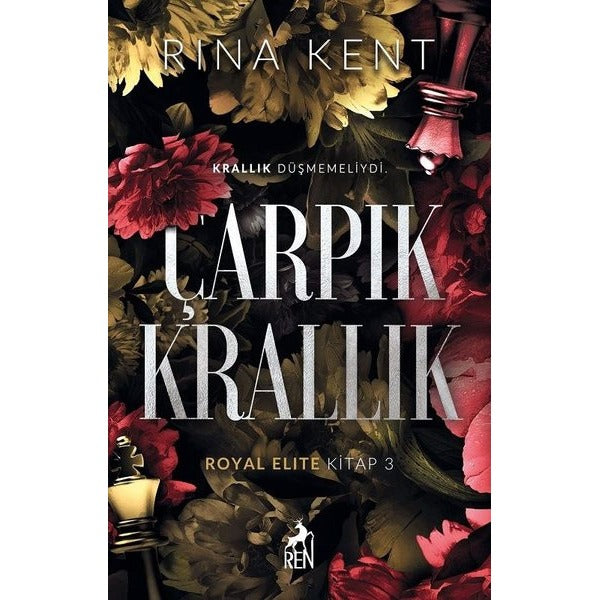 Çarpık Krallık - Royal Elite Kitap 3 | Ren Kitap (İnce Kapak)