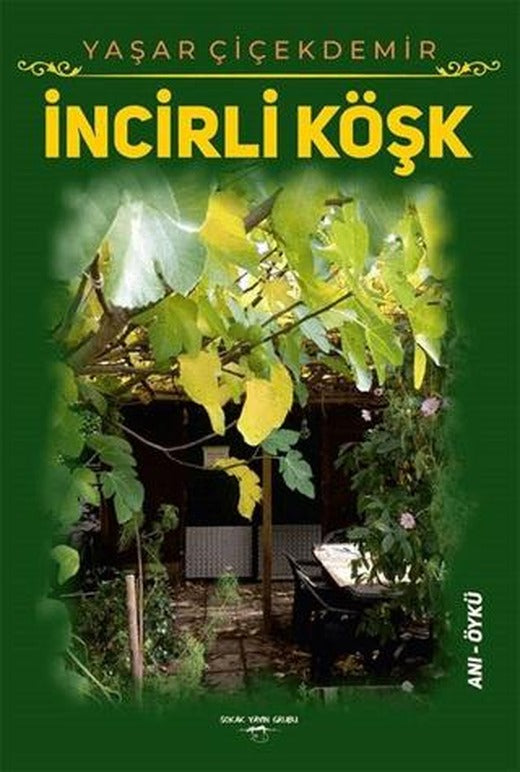 İncirli Köşk