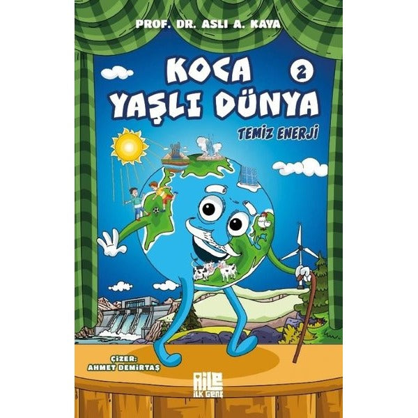 Temiz Enerji - Koca Yaşlı Dünya 2 | Aile Yayınları (İnce Kapak)