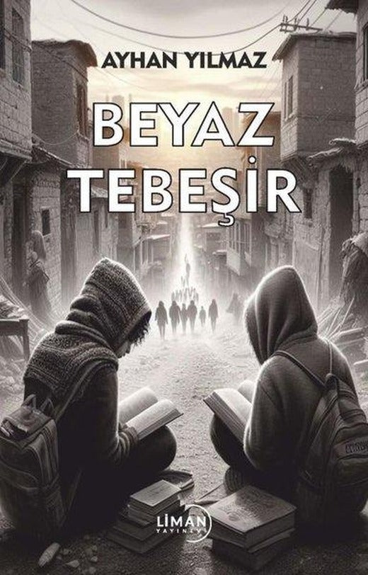 Beyaz Tebeşir | Liman Yayınevi (İnce Kapak)