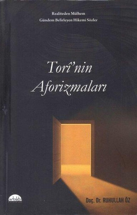 Tori'nin Aforizmaları | Artuklu Yayınları (İnce Kapak)