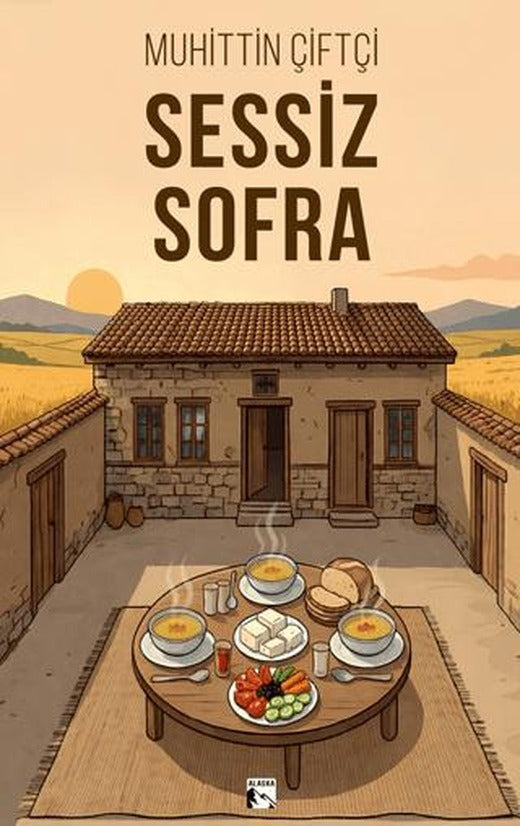 Sessiz Sofra | Alaska Yayınevi (Ciltsiz)