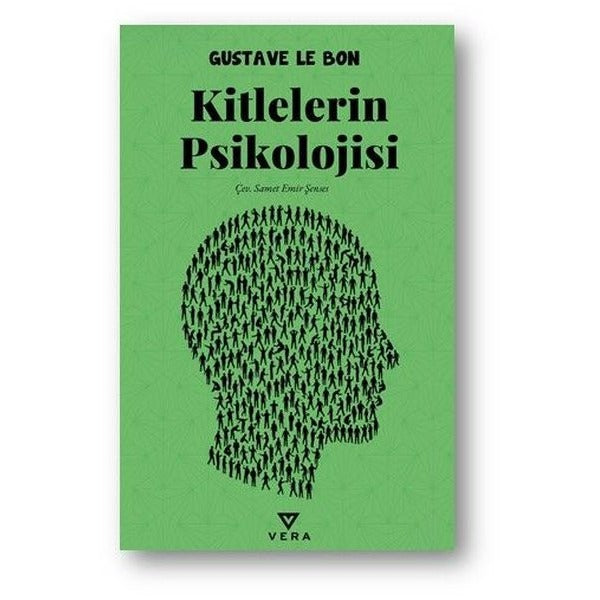 Kitlelerin Psikolojisi | Vera Kitap Yayınları (Ciltsiz)