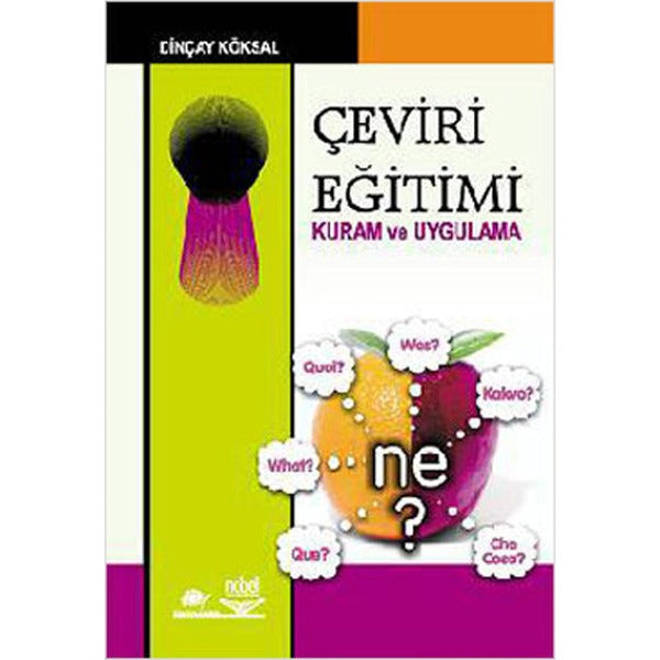Çeviri Eğitimi Kuram ve Uygulama | Nobel Akademik Yayıncılık