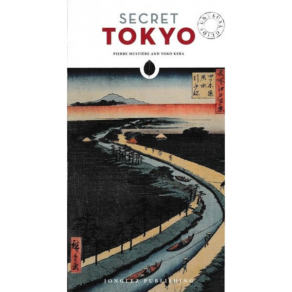Secret Tokyo | Jonglez Yayınları (Ciltsiz)