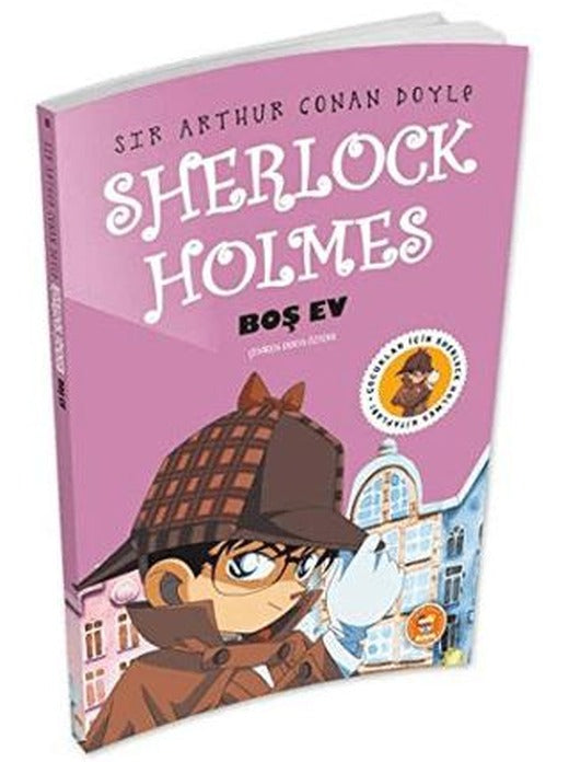Boş Ev - Sherlock Holmes