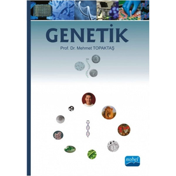 Genetik | Nobel Akademik Yayıncılık (İnce Kapak)
