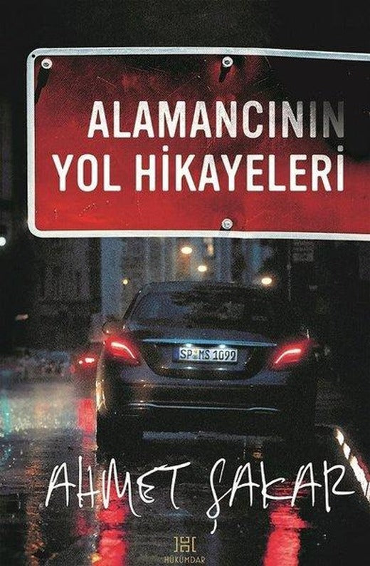 Alamancının Yol Hikayeleri | Hükümdar (İnce Kapak)