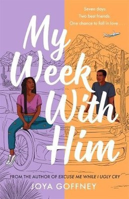 My Week with Him | Hot Key Books