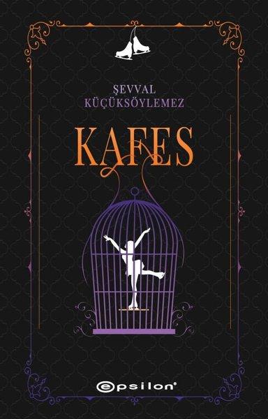 Kafes | Epsilon Yayınevi (İnce Kapak) - Resim 1
