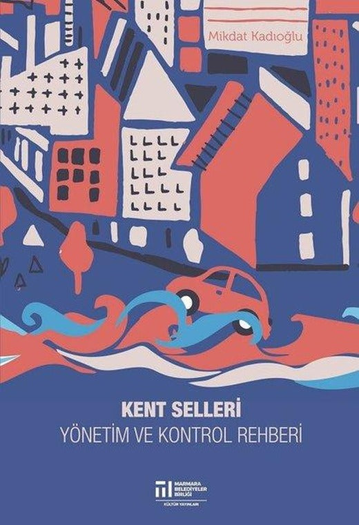 Kent Selleri Yönetim ve Kontrol Rehberi