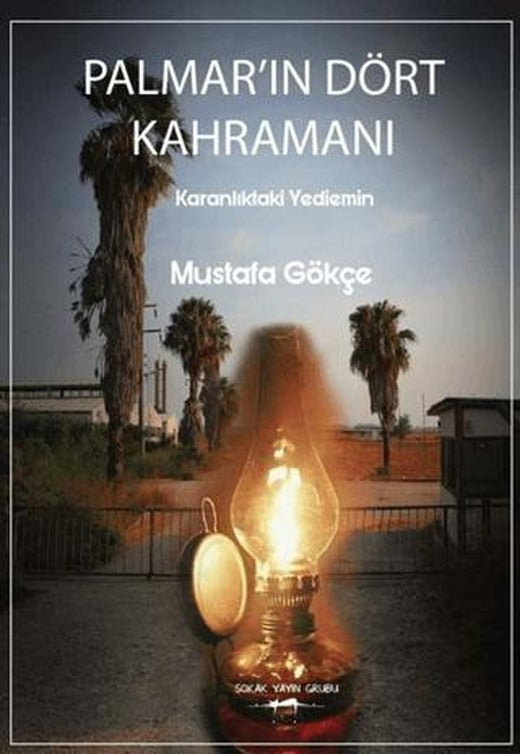 Palmar’ın Dört Kahramanı